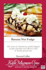 Banana Nut Fudge Flavored Coffee